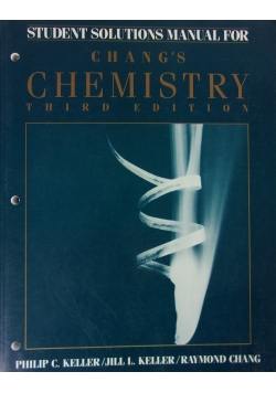 Student Solutions Manual For Chang's Chemistry, third edition