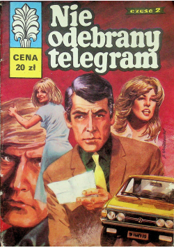 Nie odebrany telegram Cz 2