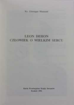 Leon Dehon - człowiek o wielkim sercu