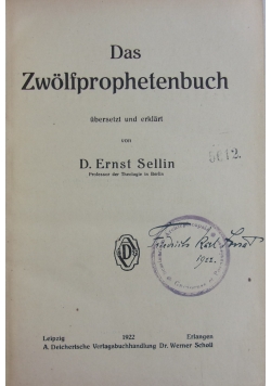 Das Zwolfprophetenbuch, 1922 r.