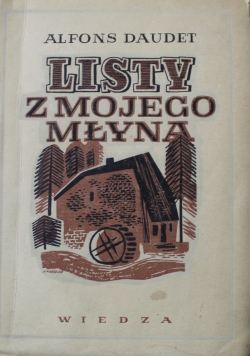Listy z mojego młyna 1948 r.