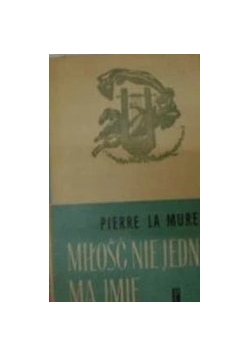Miłość nie jedno ma imię