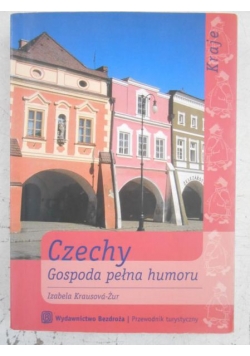 Czechy. Gospodarka pełna humoru