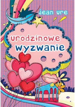 Urodzinowe wyzwanie,Nowa
