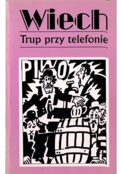 Trup przy telefonie Tom 5