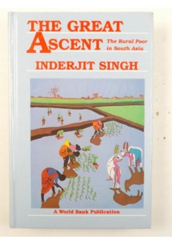 The Great Ascent. The Rual Poor in South Asia