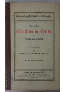 Der heilige Camillus de Lellis ver Patron der Kranken, 1897r.