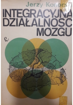 Integracyjna działalność mózgu