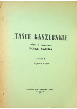 Tańce kaszubskie zeszyt II 1939 r