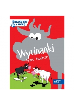 Bawię się i uczę. Siedmiolatek Wycinanki pr. tw.