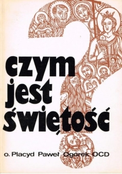 Czym jest świętość