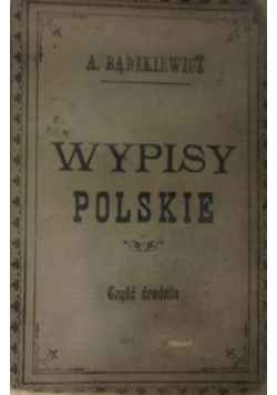 Wypisy Polskie ,1897r.