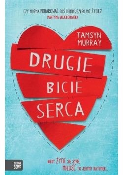 Drugie bicie serca , nowa