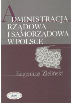 Administracja rządowa i samorządowa w Polsce