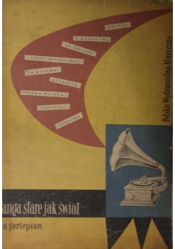 Tanga stare jak świat na fortepian