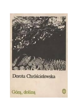 Górą, doliną