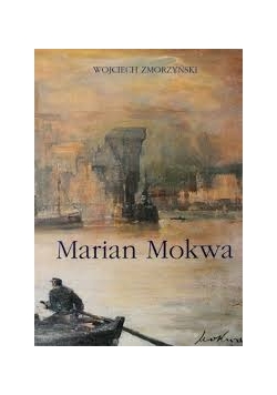 Marian Mokwa malarstwi