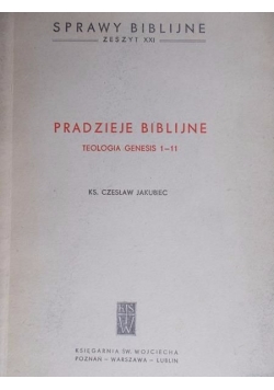 Pradzieje Biblijne, Teologia Genesis I-II