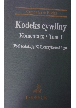 Kodeks cywilny. Komentarz, Tom I