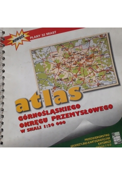 Atlas górnośląskiego okręgu przemysłowego
