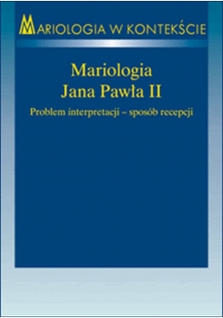 Mariologia Jana Pawła II