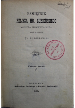 Pamiętnik Feliksa Hr Łubieńskiego 1890 r.