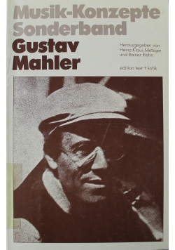 Musik - Konzepte Sonderband Gustav Mahler