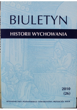 Biuletyn historii wychowania 26