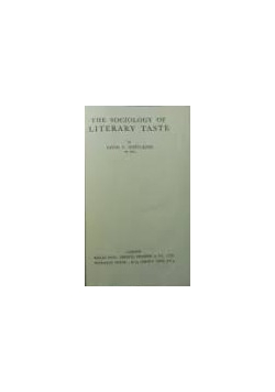 The Sociology Of Literary Taste, 1944r.