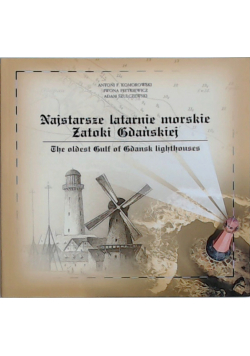 Najstarsze latarnie morskie zatoki Gdańskiej