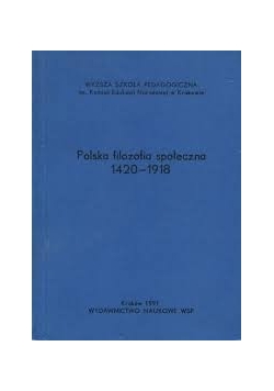 Polska filozofia społeczna 1420-1918