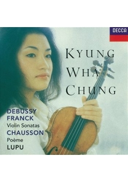 Franck / Debussy: Violin Sonatas / Chausson: Poeme, CD
