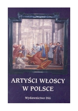 Artyści włoscy w Polsce