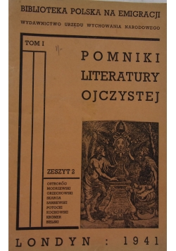 Pomniki literatury ojczystej Tom I zeszyt 2, 1941 r.