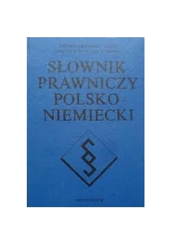 Słownik prawniczy polsko-niemiecki
