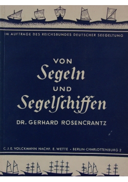 Von Segeln und segelschiffen, 1940r.