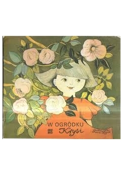 W ogródku Krysi