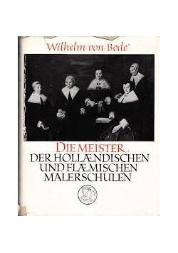 Die meister der hollandischen