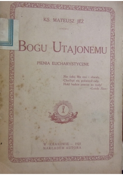 Bogu Utajonemu, 1923 r.