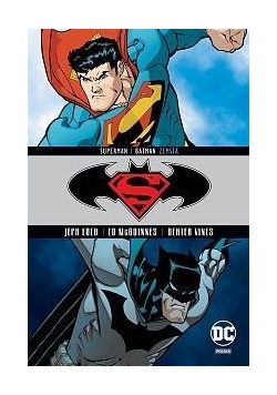 Superman / Batman. Tom 4. Zemsta