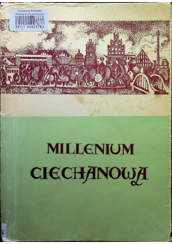 Millenium Ciechanowa
