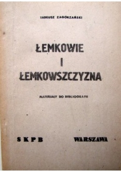 Łemkowie I Łemkowszczyzna