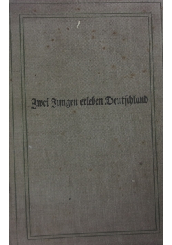 Zwei Jungen erleben Deutchland, 1939r.