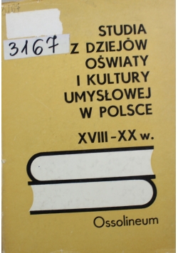 Studia z dziejów oświaty i kultury umysłowej w Polsce