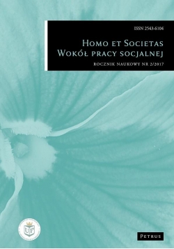 Homo et Societas. Wokół pracy socjalnej 2/2017