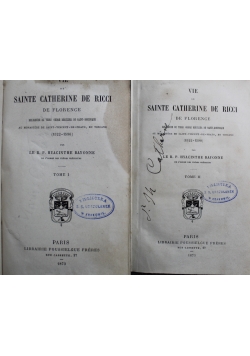 Vie de Sainte Catherine de Ricci Tom I i II 1873 r.