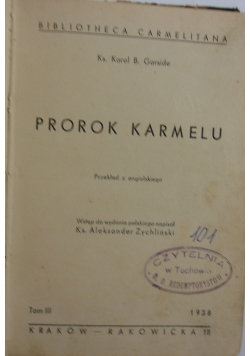 Prorok karmelu, 1938r.