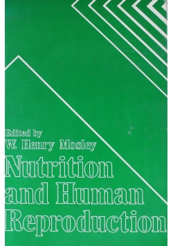 Nutrition and Human Reproduction