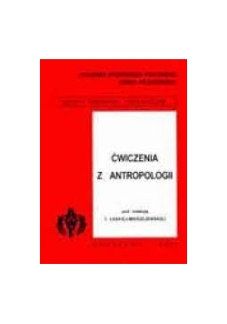 Ćwiczenia z antropologii