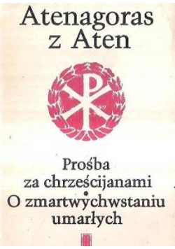 Prośba za chrześcijan O zmartwychwstaniu umarłych